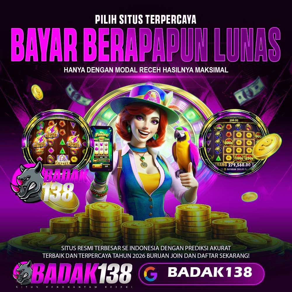 BADAK138: Situs Raja Slot Gacor 777 Resmi Terbaru 2026 Cepat Maxwin image 1